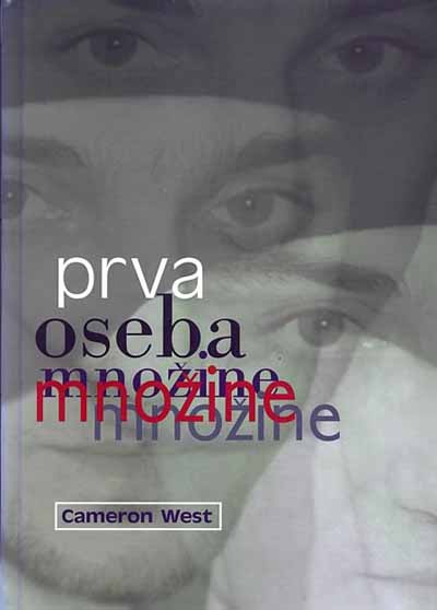 Prva oseba množine [First Person Plural: My Life as a Multiple] by Cameron West, Slovenian translation by Alenka Moder Saje
