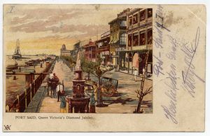 An antique postcard depicting Queen Victoria's Diamond Jubilee in Port Said, Egypt, the stopping point for nearly every ship that sailed through the Suez Canal. Ivan Koršič Postcard Collection, <!--LINK'" 0:55-->.