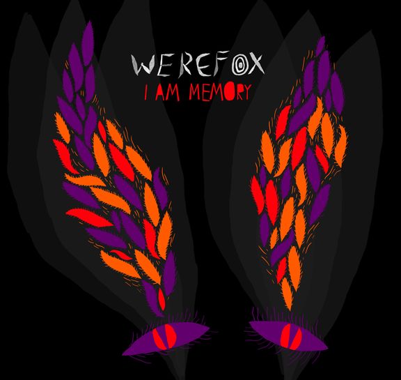 Cover of I Am Memory by Werefox published by God Bless This Mess Records, January 2013
