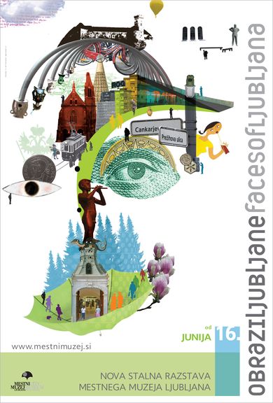Poster for the new permanent exhibition Faces of Ljubljana - Obrazi Ljubljane in the City Museum of Ljubljana by Poper Studio, 2007
