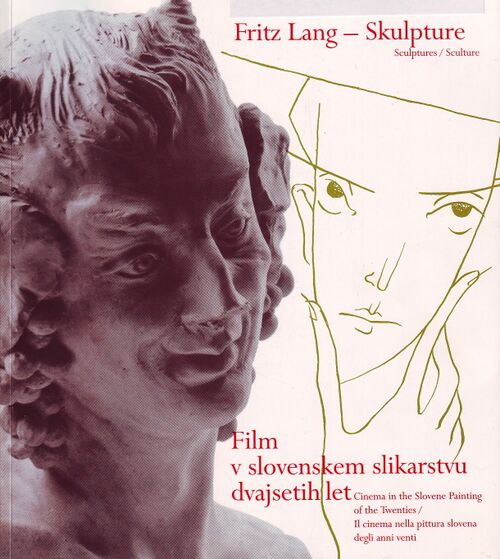 Slovenian Cinematheque 2000 Fritz Lang - Sculptures catalogue.jpg
