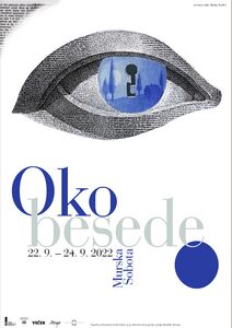 Poster for the festival <!--LINK'" 0:50--> (<i>Oko besede</i>) in 2022, made by Slovenian painter and illustrator <!--LINK'" 0:51-->.