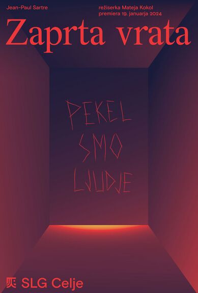 Poster for the play No Exit by Jean-Paul Sartre, directed by Mateja Kokol, Slovene People’s Theatre (SLG) Celje 2024.