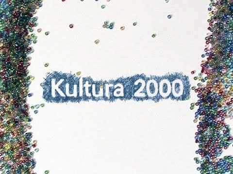 Od Kulture 2000 do Kulture